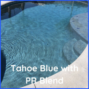 Tahoe Blue pool with added Puerto Rico blend